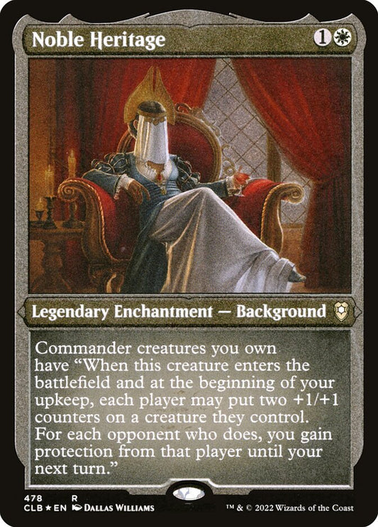 Noble Heritage (Etched Foil)