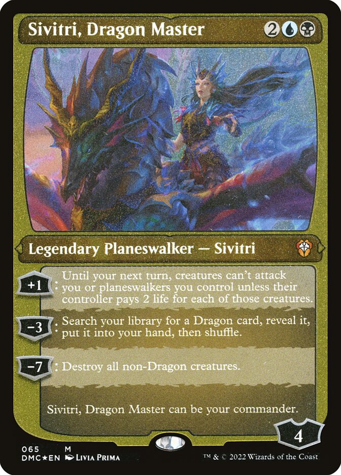 Sivitri- Dragon Master (Foil Etched)